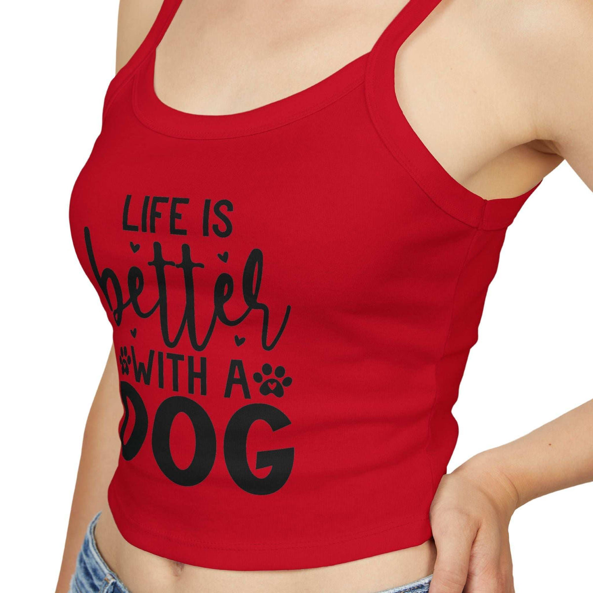 Women's Spaghetti Strap Tank Top - "Life is Better with a Dog"