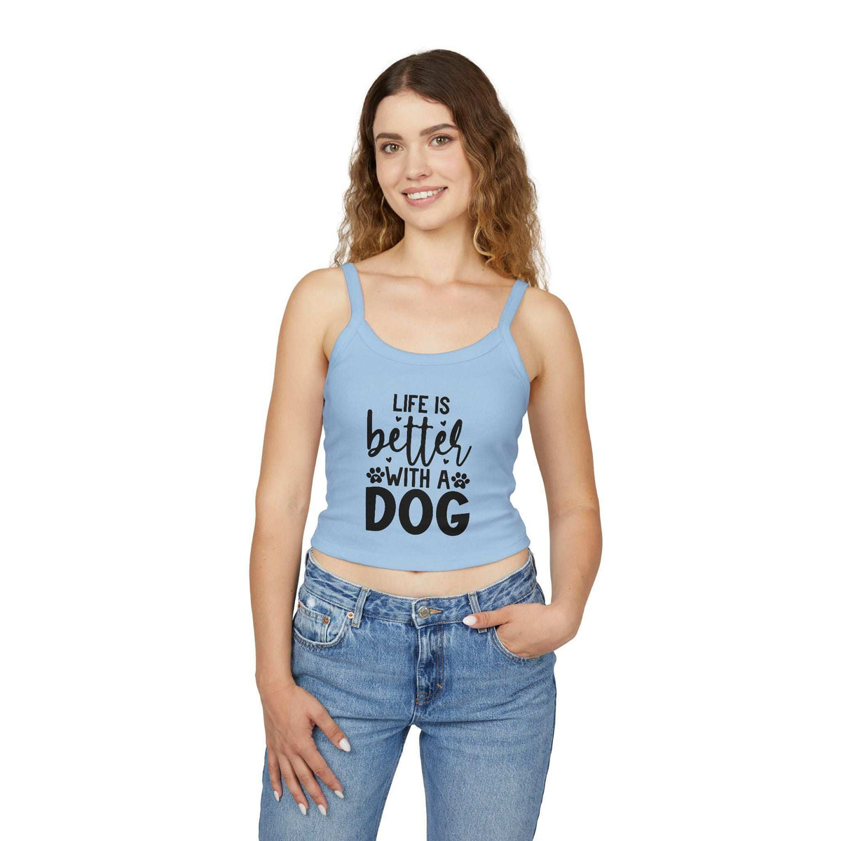 Women's Spaghetti Strap Tank Top - "Life is Better with a Dog"