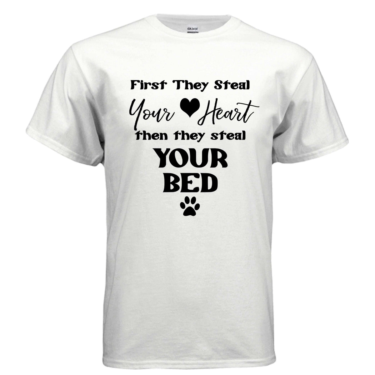Steel Your Heart Then Bed T-Shirt - Funny Sleep Lover Tee