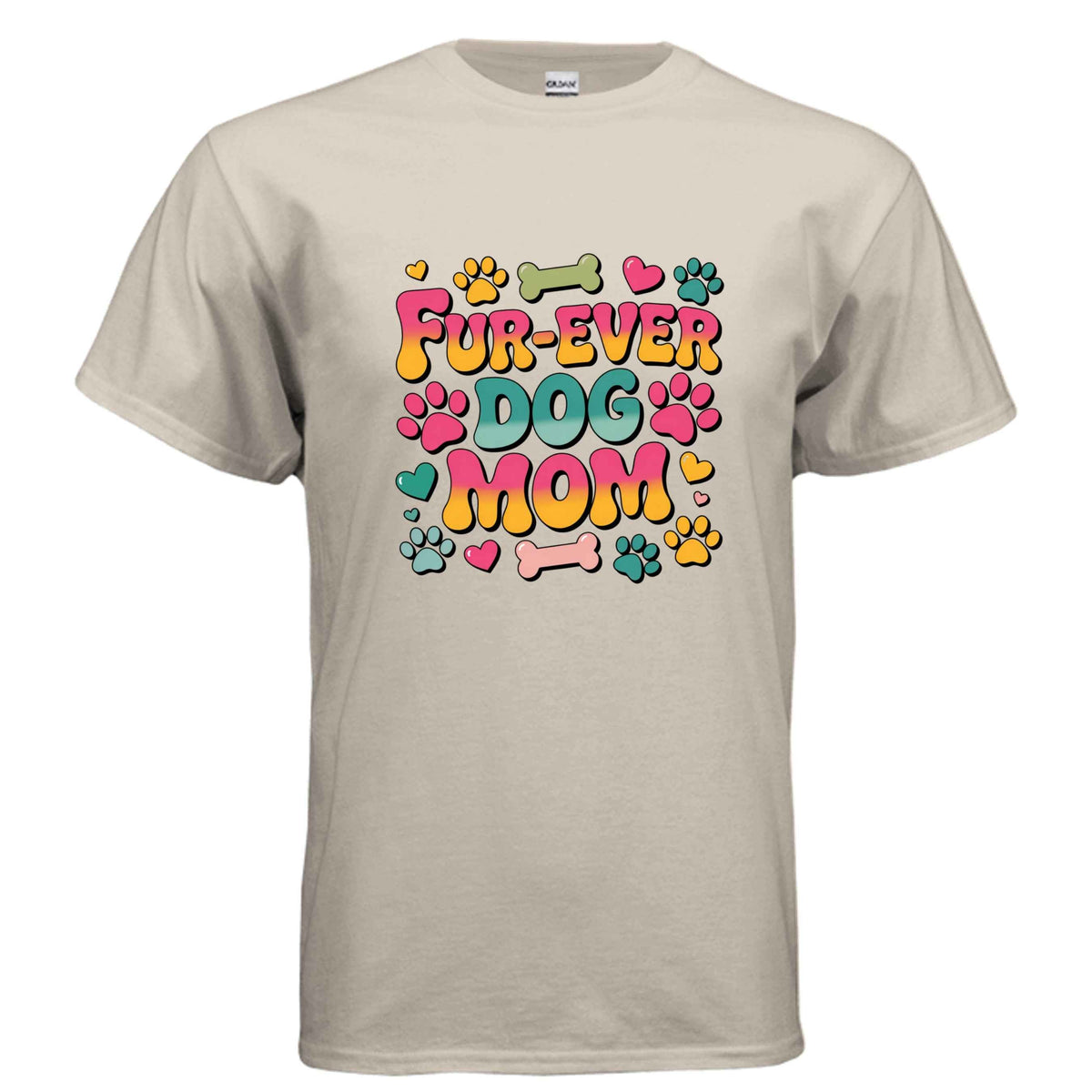 Funny Dog Mom T-Shirt - "Fur-Ever Dog Mom"