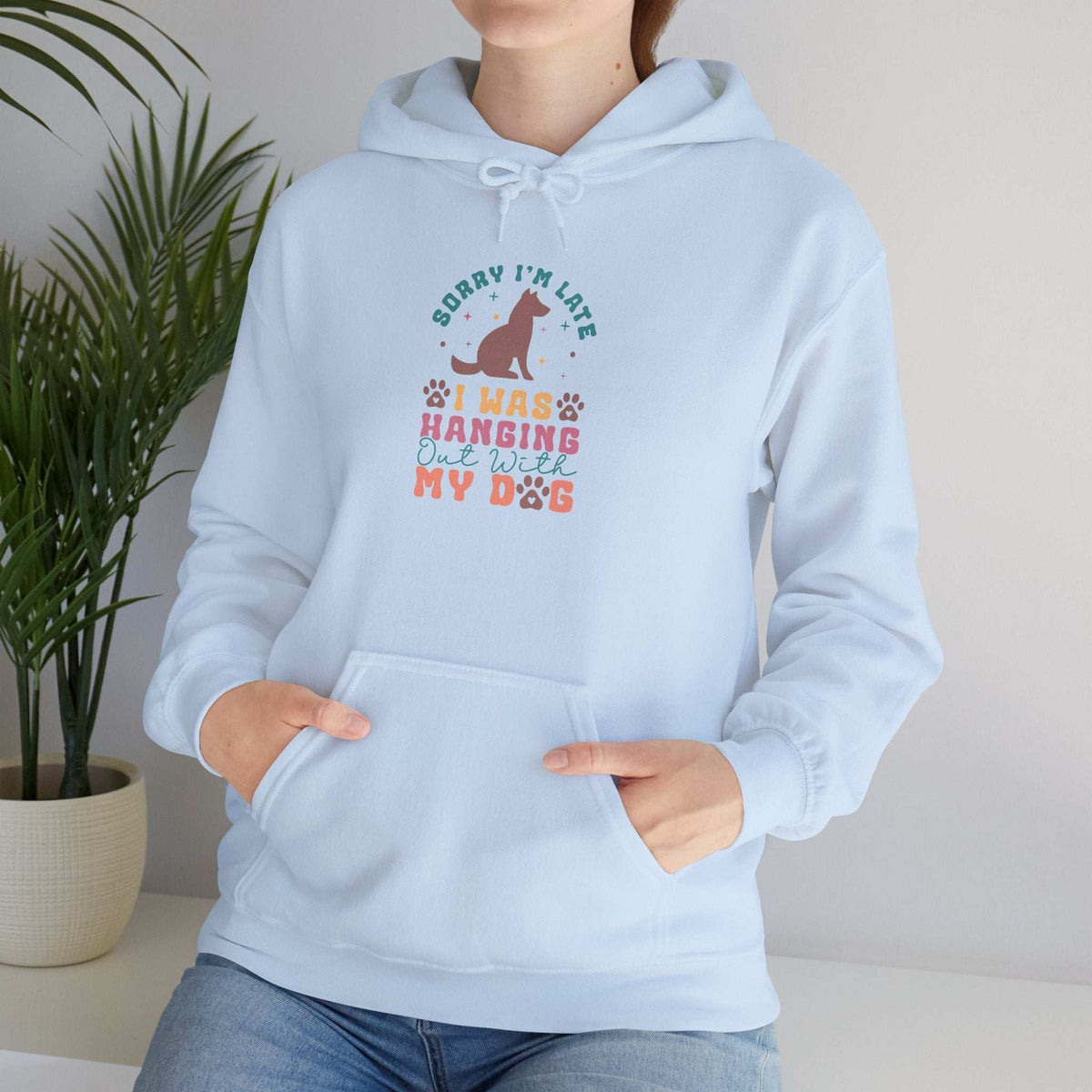 Funny Dog Lover Sweatshirt - "Sorry I'm Late, I Was Hanging Out With My Dog" - Unisex Heavy Blend™ Hoodie