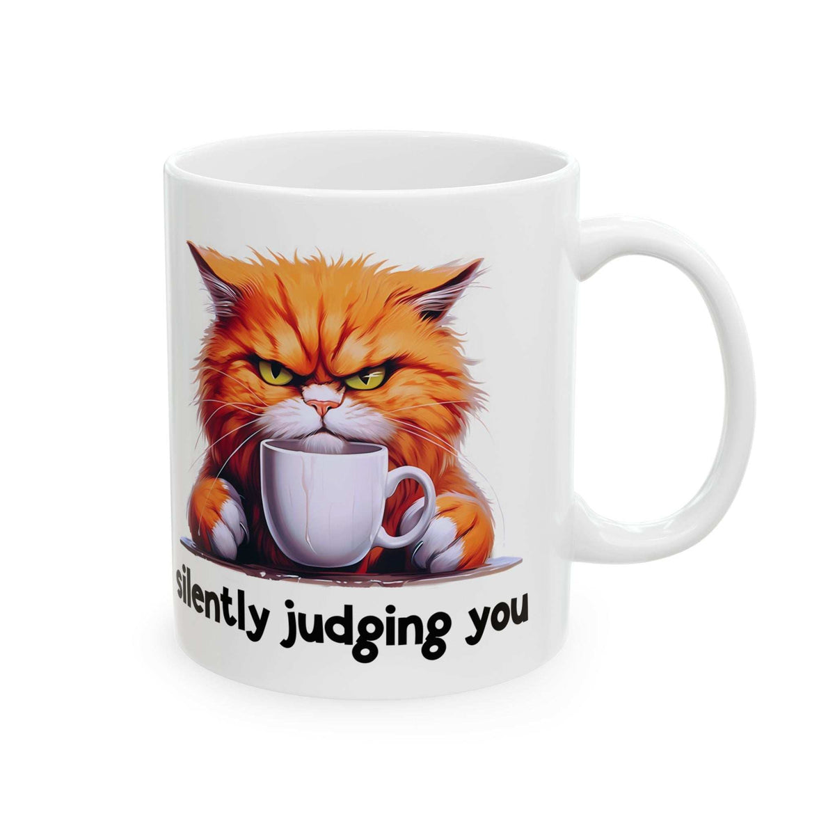 Funny Cat Ceramic Mug - 'Judging You Silently' (11oz, 15oz)