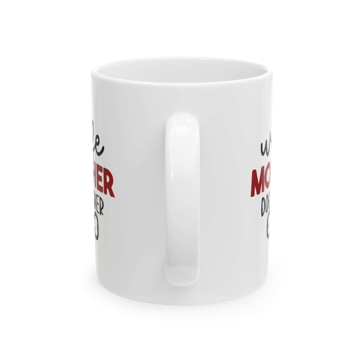 Wife Mother Dog Lover - Ceramic Mug