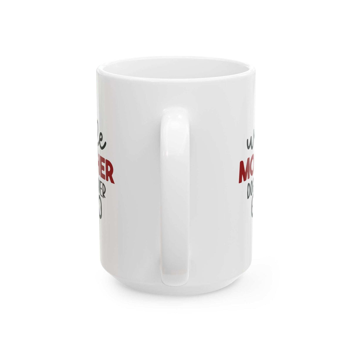 Wife Mother Dog Lover - Ceramic Mug