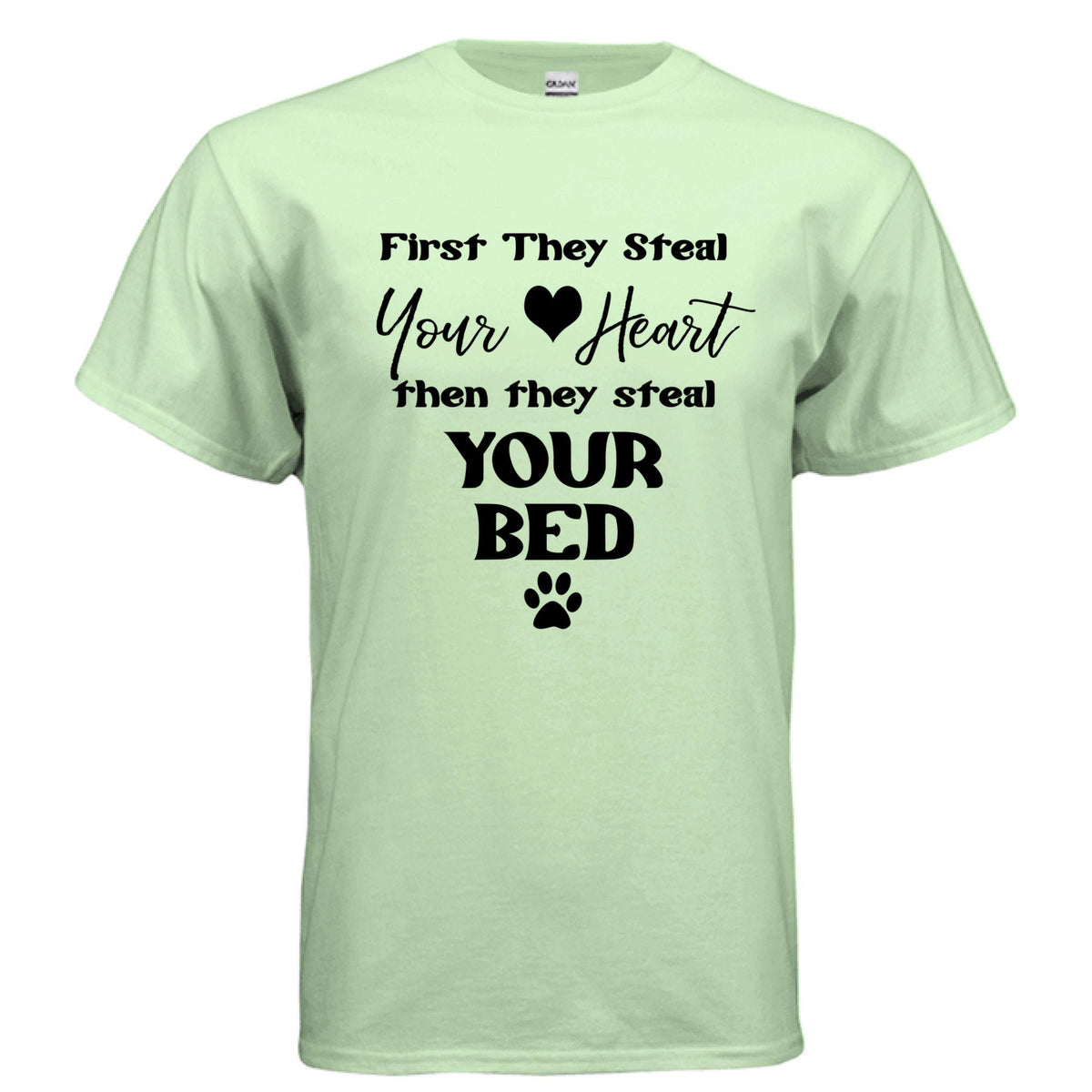 Steel Your Heart Then Bed T-Shirt - Funny Sleep Lover Tee