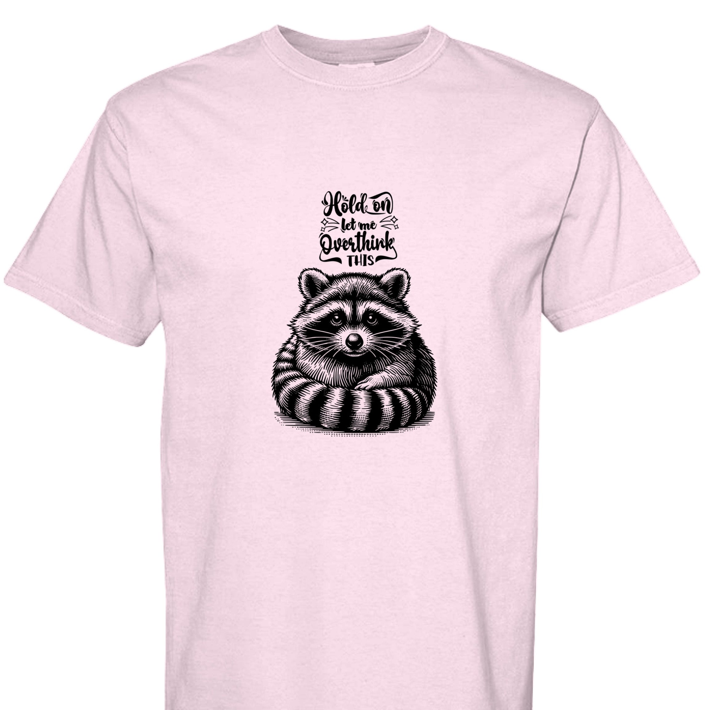 Funny T-Shirt - Overthinking Racoon Comfort Colors Tee
