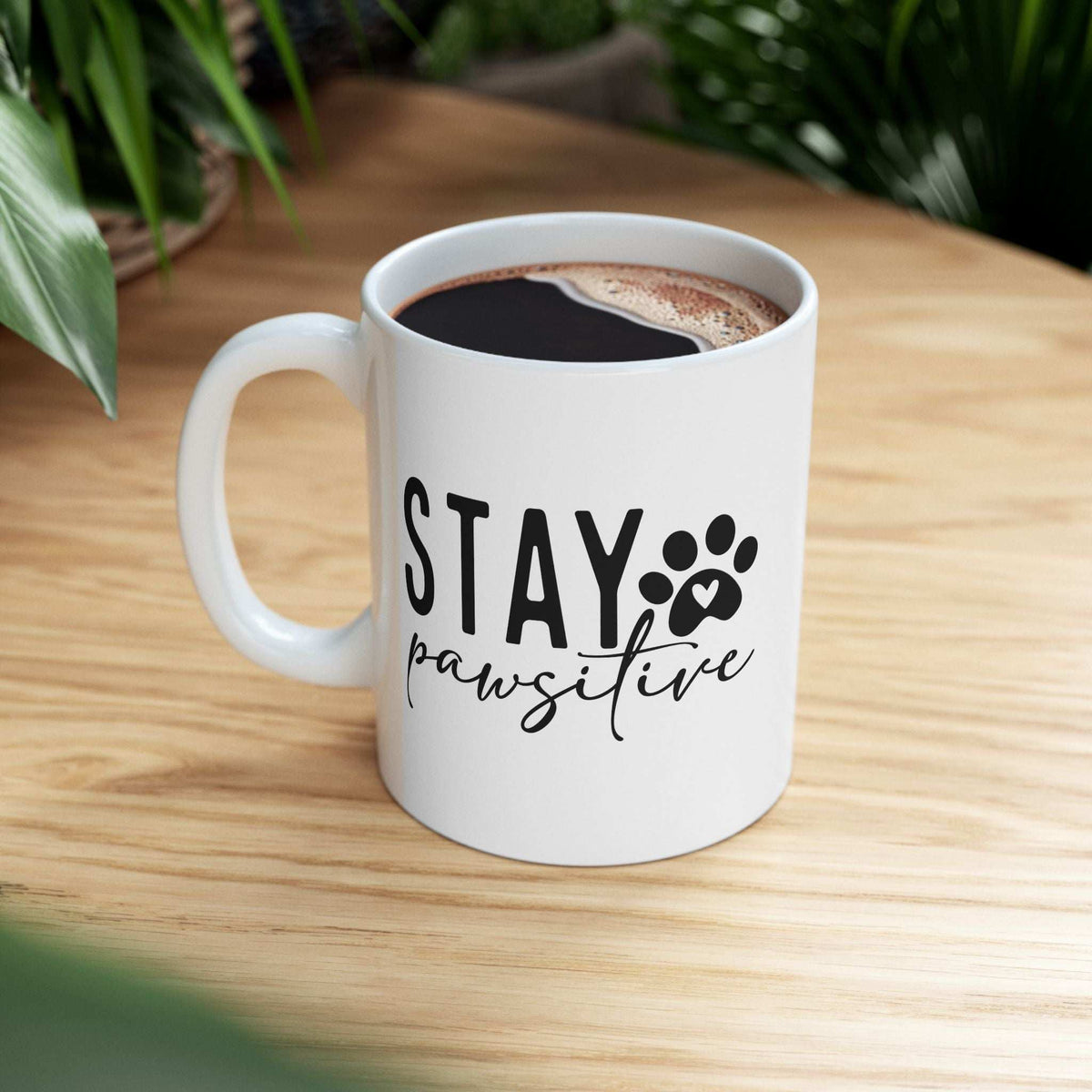 Stay Pawsitive Mug – Cute Dog Lover Gift
